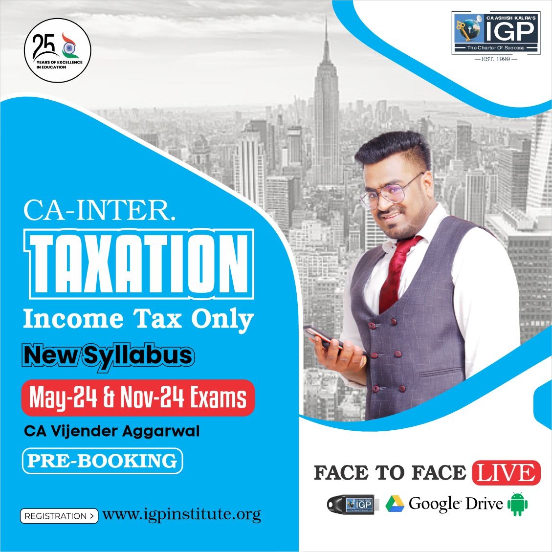 CA Inter Taxation Regular Batch (Income Tax Only) New Syllabus May 24 / Nov 24 Exam Pre-Booking-CA-INTER-Taxation (Income Tax )- CA Vijender Aggarwal
